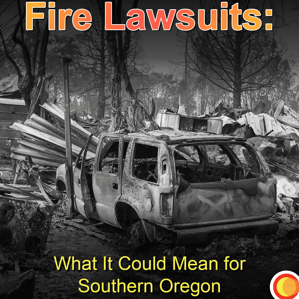 Pacific Power Fire Lawsuits Southern Oregon